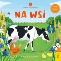 Młodzi przyrodnicy. Na wsi. Autor: Behl Anne-Kathrin. SmakLiter.pl Okładka książki Młodzi przyrodnicy. Na wsi