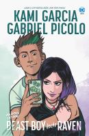 Młodzi Tytani. Beast Boy kocha Raven. Autor: Kami Garcia, Gabriel Picolo, Maria Lengren. SmakLiter.pl Okładka książki Młodzi Tytani. Beast Boy kocha Raven