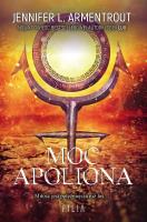 Moc apoliona. Hype. Covenant. Tom 4 wyd. 2. Autor: Armentrout Jennifer L.. SmakLiter.pl Okładka książki Moc apoliona. Hype. Covenant. Tom 4 wyd. 2
