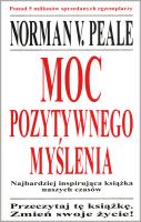 Moc pozytywnego myślenia. Autor: Norman Vincent Peale. SmakLiter.pl Okładka książki Moc pozytywnego myślenia