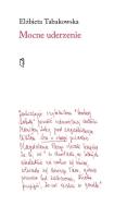 Mocne uderzenie. Autor: Elżbieta Tabakowska. SmakLiter.pl Okładka książki Mocne uderzenie