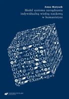 Okładka książki Model systemu zarządzania indywidualną wiedzą...