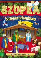 Okładka książki Modele z papieru dla dzieci. Szopka bożonarodzeniowa wyd. 2022