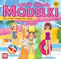 Modelki. Letnia zabawa. Autor:   Praca zbiorowa. SmakLiter.pl Okładka książki Modelki. Letnia zabawa