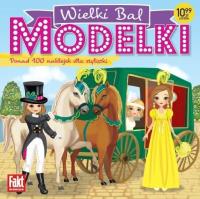 Modelki Wielki bal. Autor:   Praca zbiorowa. SmakLiter.pl Okładka książki Modelki Wielki bal