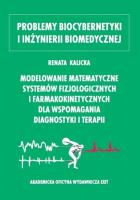MODELOWANIE MATEMATYCZNE SYSTEMÓW FIZJOLOGICZN. Autor: KALICKA RENATA. SmakLiter.pl Okładka książki MODELOWANIE MATEMATYCZNE SYSTEMÓW FIZJOLOGICZN