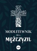 Okładka książki Modlitewnik dla mężczyzn