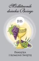 Modlitewnik dziecka Bożego. Kocham Ciebie, Jezu. Pamiątka I Komunii Świętej + Etui (wersja dla chłopców). Autor: Śmiech Tadeusz. SmakLiter.pl Okładka książki Modlitewnik dziecka Bożego. Kocham Ciebie, Jezu. Pamiątka I Komunii Świętej + Etui (wersja dla chłopców)