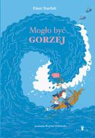 Mogło być gorzej. Autor: Einat Tsarfati. SmakLiter.pl Okładka książki Mogło być gorzej