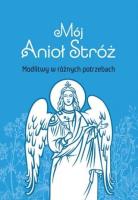 Okładka książki Mój Anioł Stróż