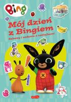 Mój dzień z Bingiem. Zabawy i zadania z naklejkami. Autor: Acamar. SmakLiter.pl Okładka książki Mój dzień z Bingiem. Zabawy i zadania z naklejkami