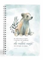 Mój dziennik - Bo góry mogą ustąpić - misio. Wydawca: Szaron. SmakLiter.pl Opakowanie Mój dziennik - Bo góry mogą ustąpić - misio