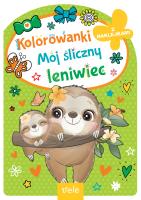Mój śliczny LENIWIEC. Autor: Opracowanie zbiorowe. SmakLiter.pl Okładka książki Mój śliczny LENIWIEC