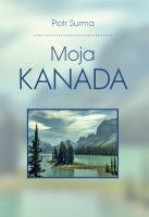 Moja Kanada. Autor: Piotr Surma. SmakLiter.pl Okładka książki Moja Kanada