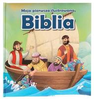Okładka książki Moja pierwsza ilustrowana Biblia