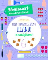 Moja pierwsza książka o liczeniu. Autor: Chiara Piroddi. SmakLiter.pl Okładka książki Moja pierwsza książka o liczeniu