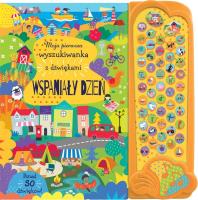 Moja pierwsza wyszukiwanka z dźwiękami. Autor: Jayne Schofield. SmakLiter.pl Okładka książki Moja pierwsza wyszukiwanka z dźwiękami