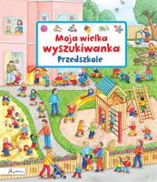 Moja wielka wyszukiwanka. Przedszkole. Autor: Gernhauser Susanne. SmakLiter.pl Okładka książki Moja wielka wyszukiwanka. Przedszkole