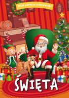 Moje pierwsze kolorowanki. Święta. Autor: Opracowanie zbiorowe. SmakLiter.pl Okładka książki Moje pierwsze kolorowanki. Święta