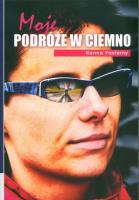Moje podróże w ciemno. Autor: Paterny Hanna. SmakLiter.pl Okładka książki Moje podróże w ciemno