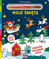 Moje święta. Akademia mądrego dziecka. Wodne przygody. Autor: Opracowanie zbiorowe. SmakLiter.pl Okładka książki Moje święta. Akademia mądrego dziecka. Wodne przygody