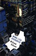 Mona Lisa Overdrive. Autor: Gibson William. SmakLiter.pl Okładka książki Mona Lisa Overdrive