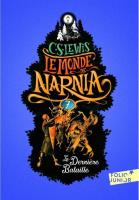 Monde de Narnia 7 La Derniere Bataille. Autor: Lewis C.S.. SmakLiter.pl Okładka książki Monde de Narnia 7 La Derniere Bataille