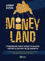 Okładka książki MONEYLAND: why thieves and fraudsters rule...