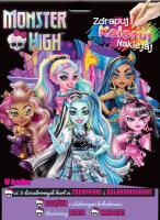 Okładka książki Monster High. Zdrapuj, koloruj, naklejaj