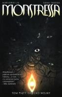 Monstressa Tom 5 Dziecko wojny. Autor: Liu Marjorie. SmakLiter.pl Okładka książki Monstressa Tom 5 Dziecko wojny