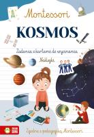 Montessori. Kosmos. Autor: Zuzanna Osuchowska, Marcelina Gradowska. SmakLiter.pl Okładka książki Montessori. Kosmos