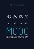 MOOC. Historia i przyszłość. Autor: Krzysztof Gruba. SmakLiter.pl Okładka książki MOOC. Historia i przyszłość