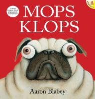 Mops Klops. Autor: AARON BLABEY. SmakLiter.pl Okładka książki Mops Klops