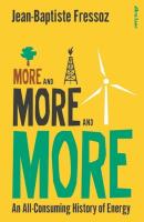 More and More and More. Autor: Fressoz, Jean-Baptiste. SmakLiter.pl Okładka książki More and More and More