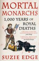 Mortal Monarchs. Autor: Edge Suzie. SmakLiter.pl Okładka książki Mortal Monarchs
