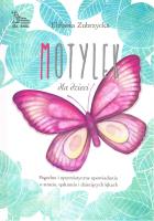 Motylek dla dzieci wyd. 2023. Autor: Elżbieta Zubrzycka. SmakLiter.pl Okładka książki Motylek dla dzieci wyd. 2023