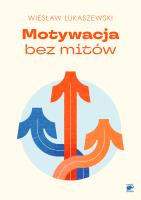 Okładka książki Motywacja bez mitów