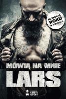 Mówią na mnie Lars. Autor: Daniel Gris. SmakLiter.pl Okładka książki Mówią na mnie Lars