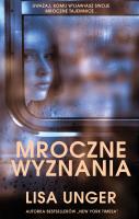 Mroczne wyznania. Autor: Unger Lisa. SmakLiter.pl Okładka książki Mroczne wyznania