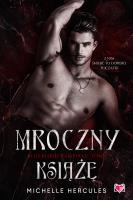 Mroczny książę. Blueblood Vampires. Tom 1. Autor: Michelle Hercules. SmakLiter.pl Okładka książki Mroczny książę. Blueblood Vampires. Tom 1