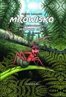 Mrowisko czyli niezwykłe losy mrówki Bak. Autor: Łangalis Marek. SmakLiter.pl Okładka książki Mrowisko czyli niezwykłe losy mrówki Bak