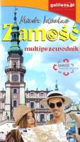 Multiprzewodnik - Zamość. Autor:   Praca zbiorowa. SmakLiter.pl Okładka książki Multiprzewodnik - Zamość