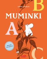 Muminki. ABC. Poza seriami. Autor: Annika Sandelin. SmakLiter.pl Okładka książki Muminki. ABC. Poza seriami
