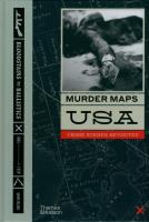 Murder Maps USA. Autor: Selzer Adam. SmakLiter.pl Okładka książki Murder Maps USA