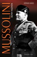 Mussolini. Butny faszysta. Autor: Goran Hagg. SmakLiter.pl Okładka książki Mussolini. Butny faszysta