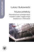 Muzea-preteksty. Autor: Łukasz Bukowiecki. SmakLiter.pl Okładka książki Muzea-preteksty