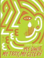 My dwie, my trzy, my cztery. Autor: Sarah Crossan. SmakLiter.pl Okładka książki My dwie, my trzy, my cztery