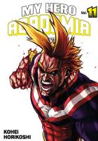 My Hero Academia 11. Autor: Horikoshi Kohei. SmakLiter.pl Okładka książki My Hero Academia 11
