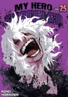 My Hero Academia 25. Autor: Horikoshi Kohei. SmakLiter.pl Okładka książki My Hero Academia 25