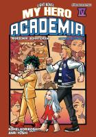 My Hero Academia. Light Novel historie szkolne. Tom 4. Autor: Horikoshi Kohei, Anri Yoshi. SmakLiter.pl Okładka książki My Hero Academia. Light Novel historie szkolne. Tom 4